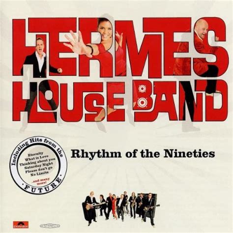 hermes house band rhythm of the nineties 2009 ddl-music|Rhythm of the Nineties by Hermes House Band on TIDAL.